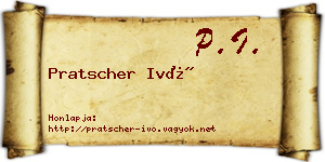 Pratscher Ivó névjegykártya